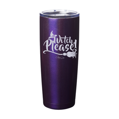 Spooky Sale | Witch Please Laser Etched Tumbler