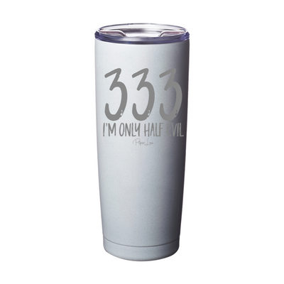 Spooky Sale | I'm Only Half Evil Laser Etched Tumbler