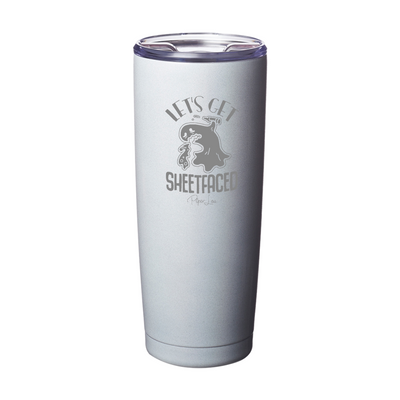 Spooky Sale | Let's Get Sheetfaced Laser Etched Tumbler