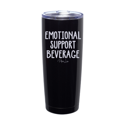 $12 Special | Emotional Support Beverage Laser Etched Tumbler