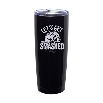 Spooky Sale | Let's Get Smashed Laser Etched Tumbler