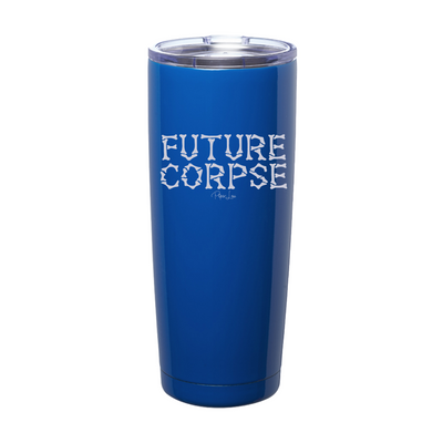 Spooky Sale | Future Corpse Laser Etched Tumbler