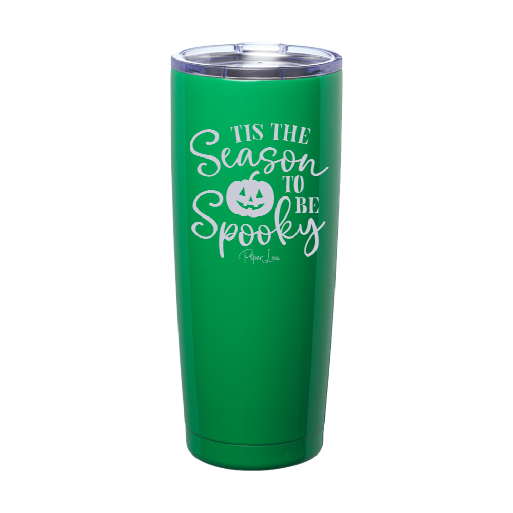 Spooky Sale | Tis The Season To Be Spooky Laser Etched Tumbler