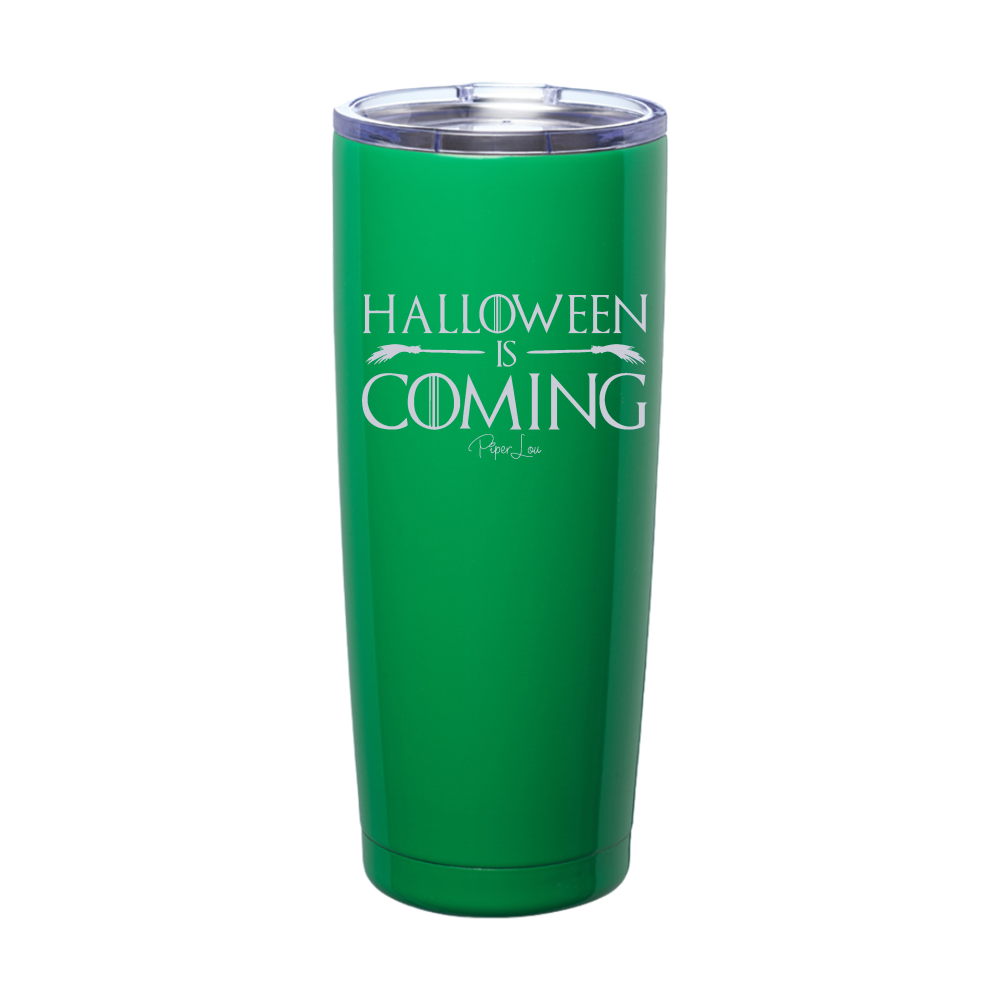 Spooky Sale | Halloween Is Coming Laser Etched Tumbler