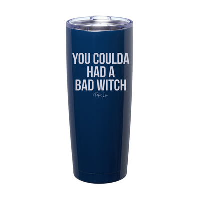 Spooky Sale | You Coulda Had A Bad Witch Laser Etched Tumbler