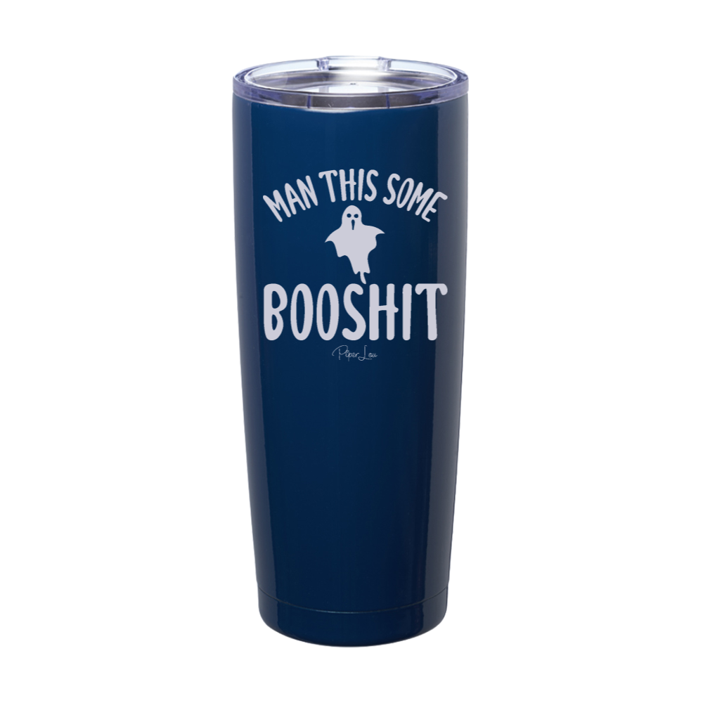 Spooky Sale | Man This Some Booshit Laser Etched Tumbler