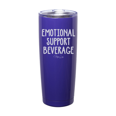 $12 Special | Emotional Support Beverage Laser Etched Tumbler