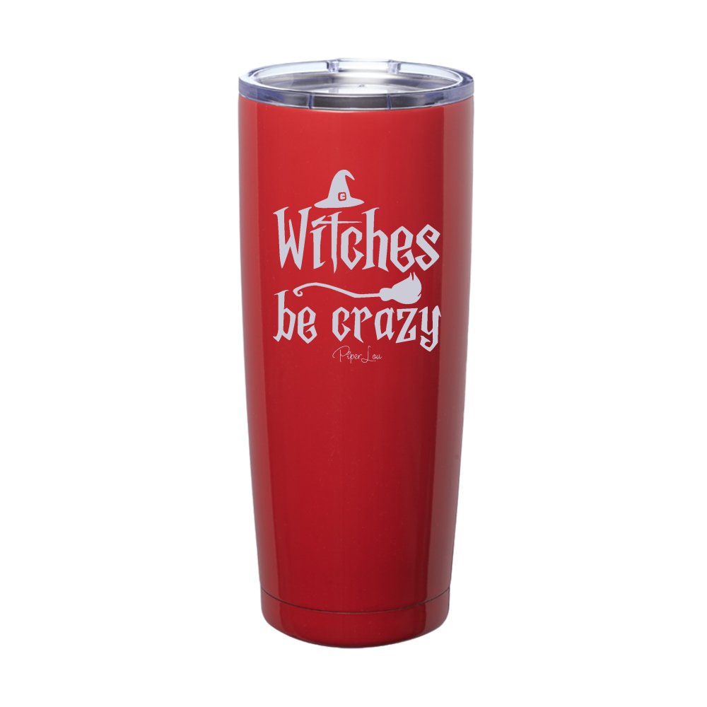 Spooky Sale | Witches Be Crazy Laser Etched Tumbler