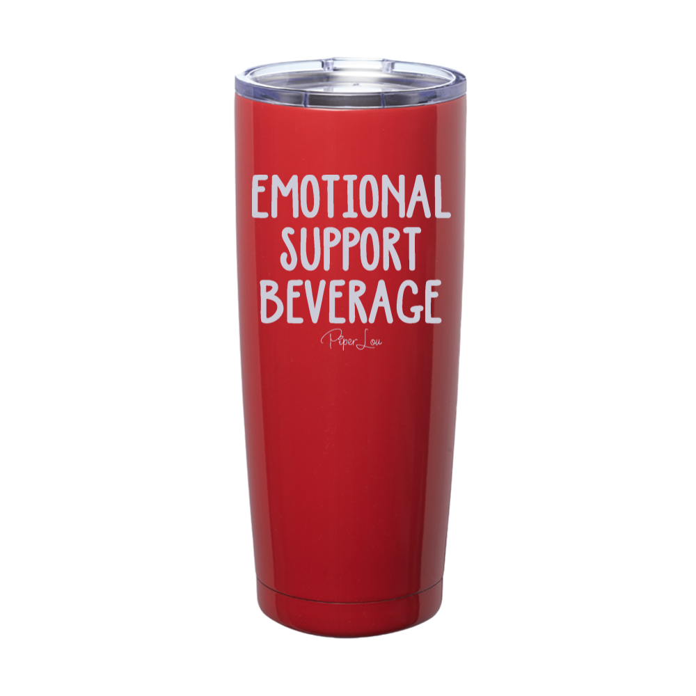 $12 Special | Emotional Support Beverage Laser Etched Tumbler