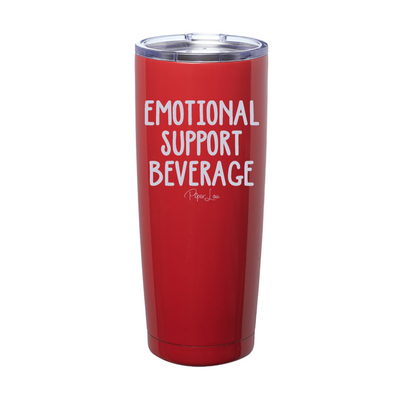 $12 Special | Emotional Support Beverage Laser Etched Tumbler