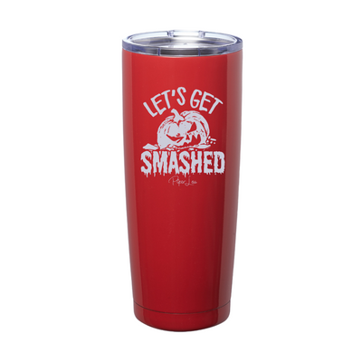 Spooky Sale | Let's Get Smashed Laser Etched Tumbler