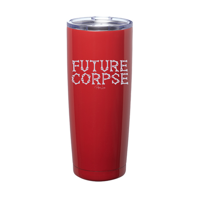 Spooky Sale | Future Corpse Laser Etched Tumbler