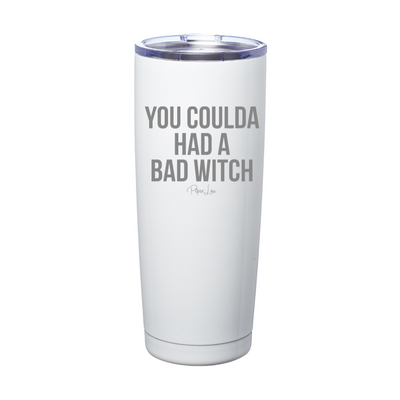 Spooky Sale | You Coulda Had A Bad Witch Laser Etched Tumbler