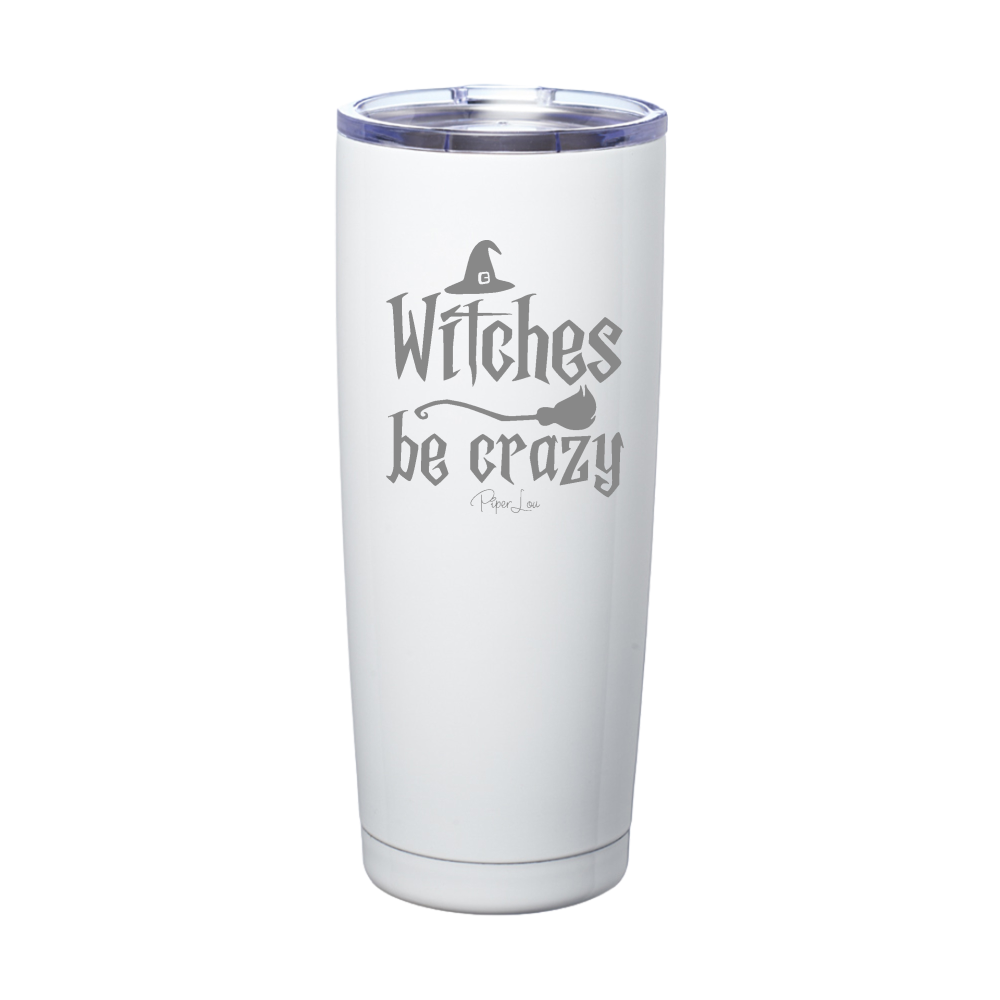 Spooky Sale | Witches Be Crazy Laser Etched Tumbler