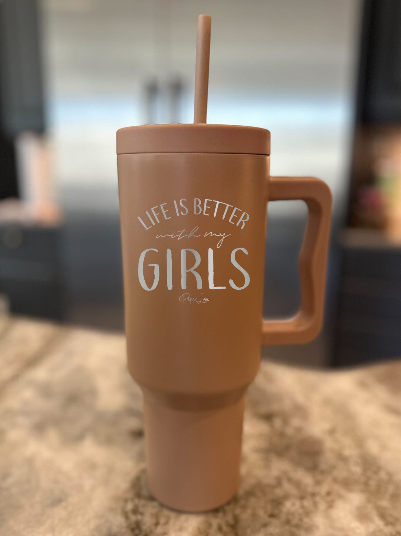 Life Is Better With My Girls 40oz Tumbler