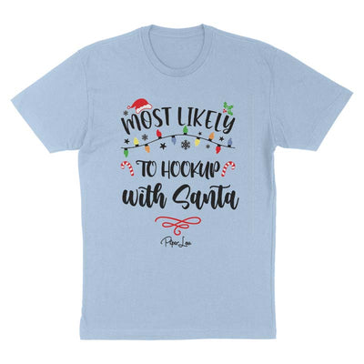 2023 Christmas Collection | Most Likely to Hook Up With Santa Tee