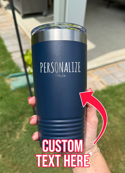 Personalized (CUSTOM) Old School Tumbler