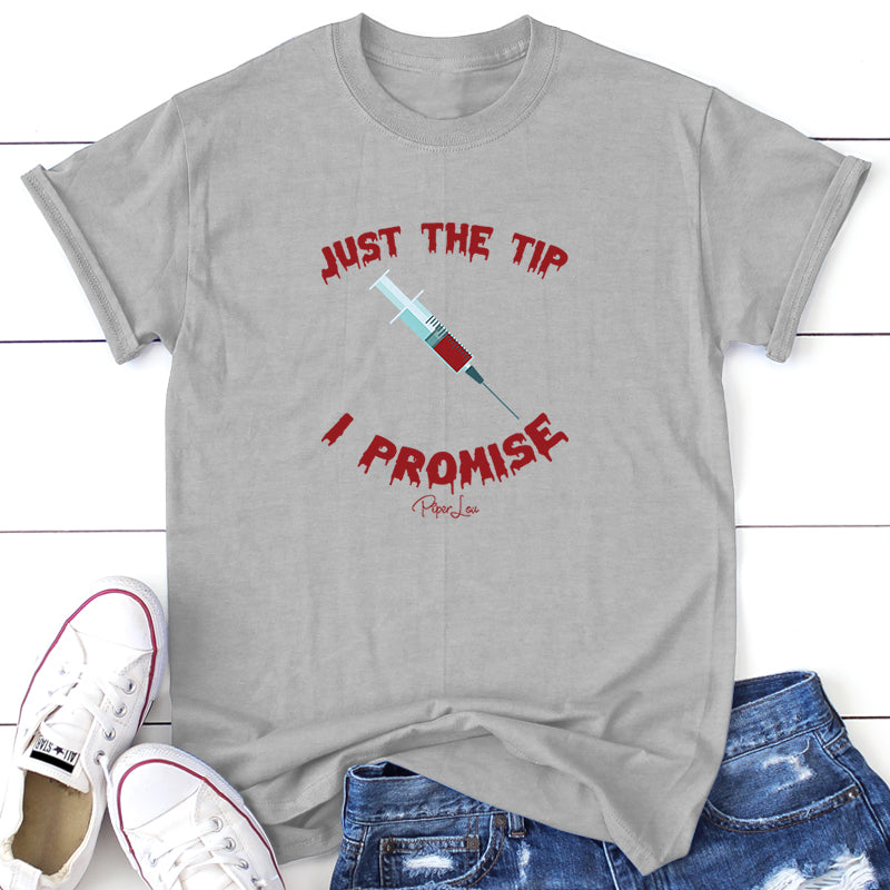 Spooky Sale | Just The Tip I Promise Needle Graphic Tee