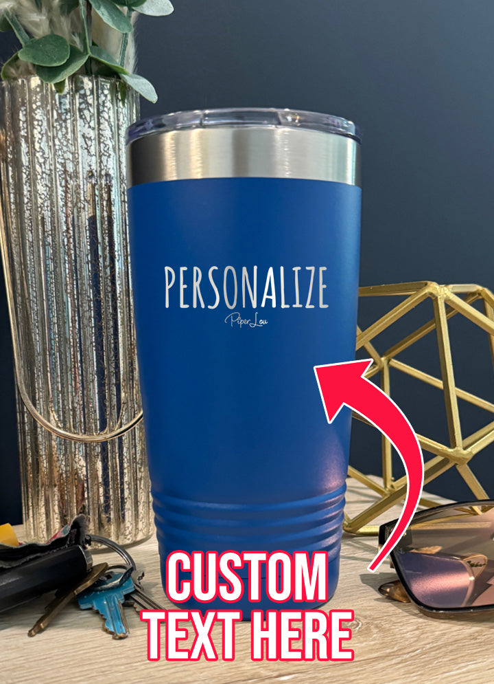 Personalized (CUSTOM) Old School Tumbler