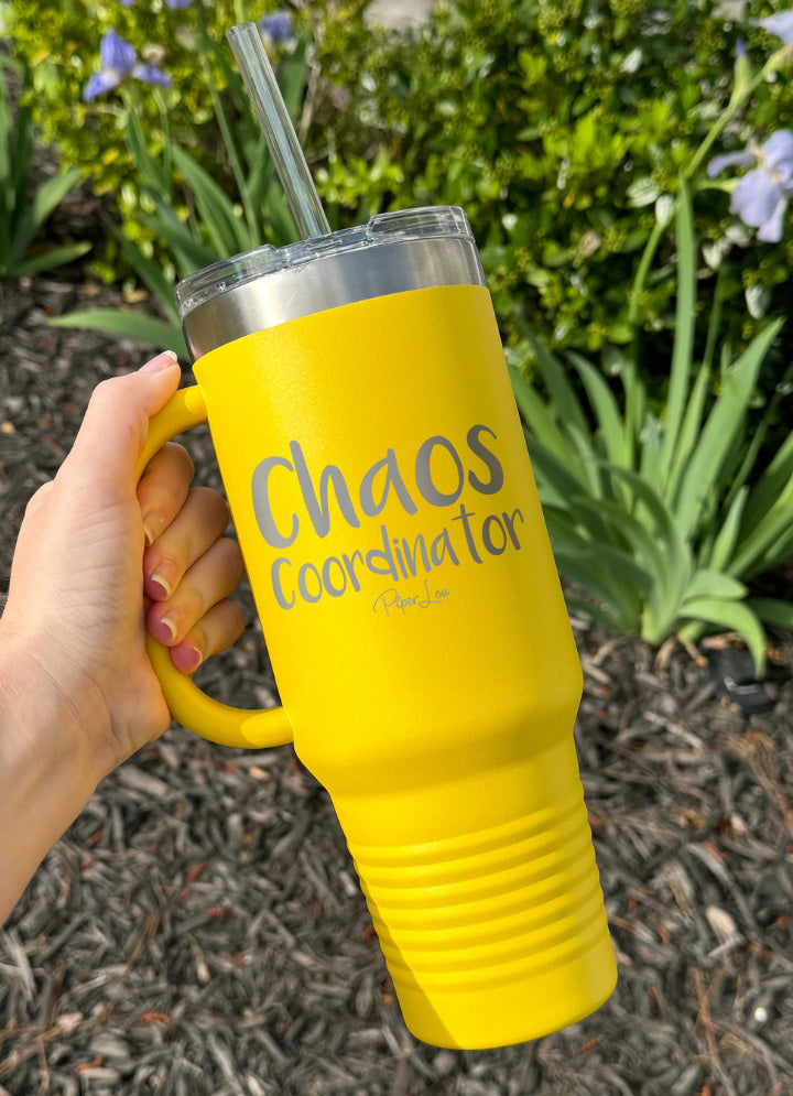 Chaos Coordinator 40oz Tumbler