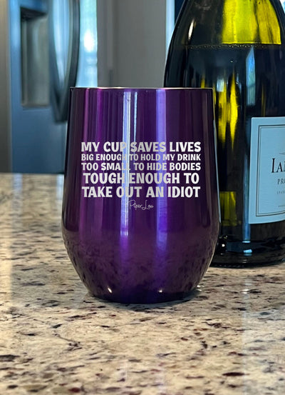 My Cup Saves Lives Laser Etched Tumbler