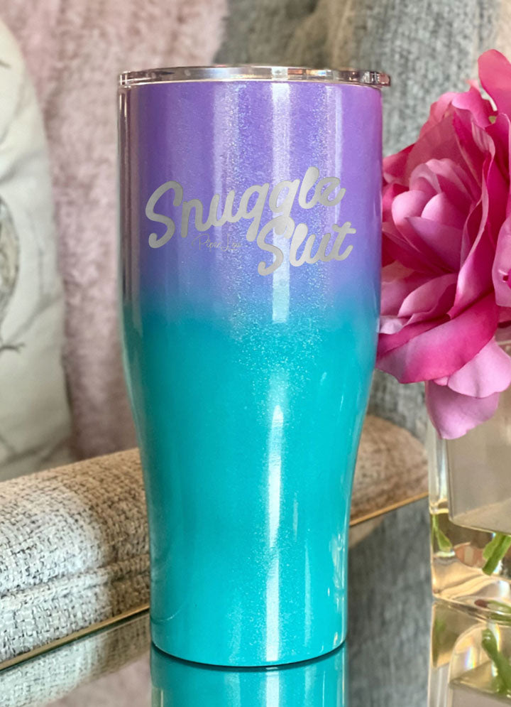 Snuggle Slut Laser Etched Tumbler