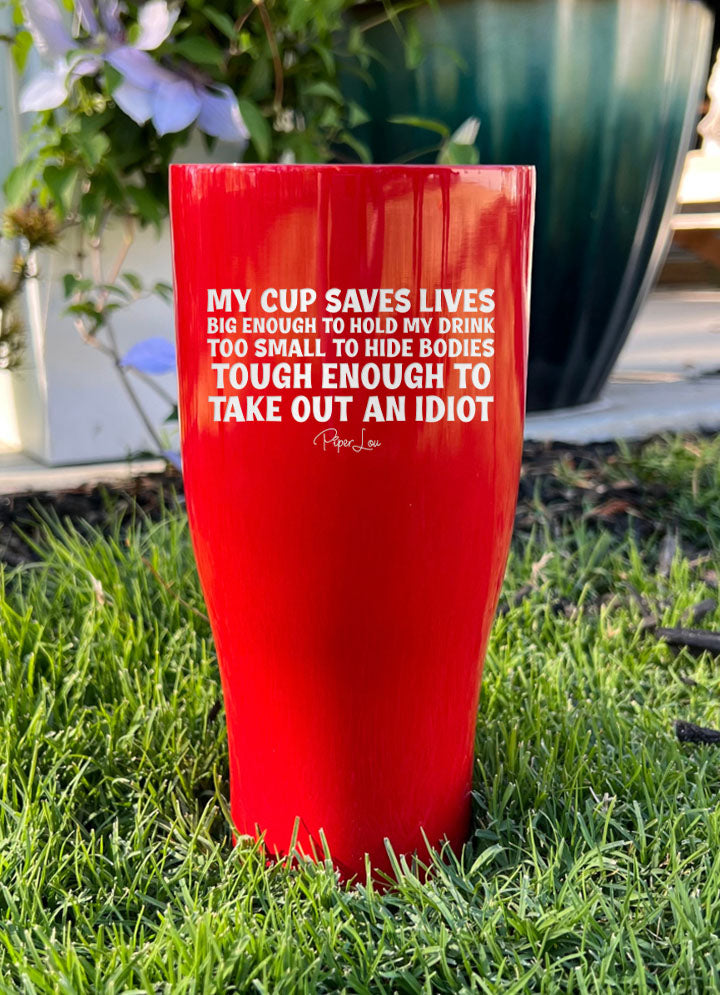 My Cup Saves Lives Laser Etched Tumbler