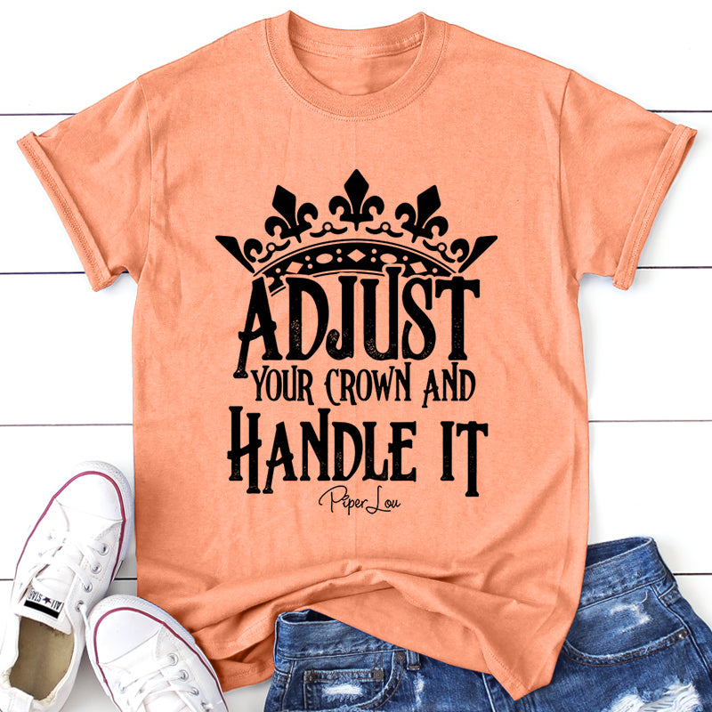 Clearance | Adjust Your Crown And Handle It