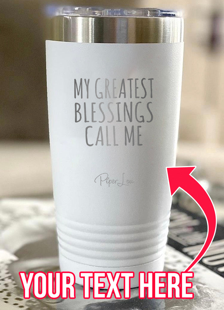 I Give The Best Blow Jobs Laser Etched Tumbler – Piper Lou Collection