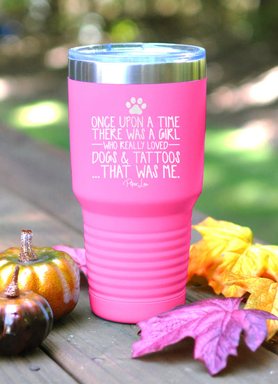 There Was A Girl Who Loved Dogs And Tattoos Old School Tumbler