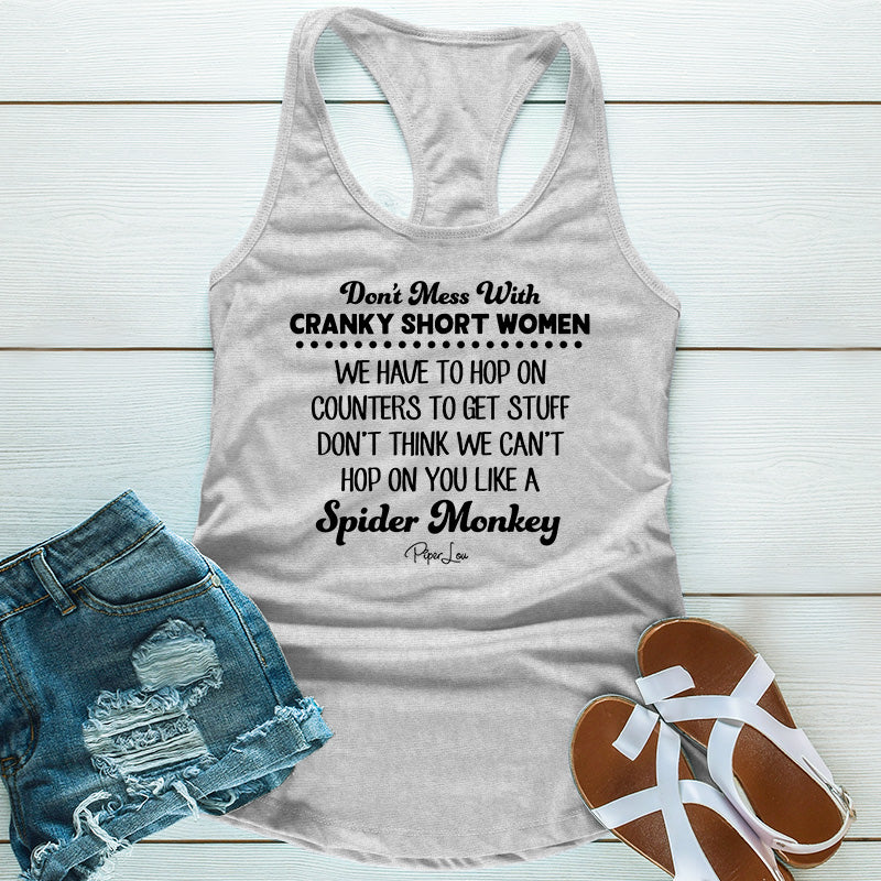 Don't Mess With Cranky Short Women Apparel