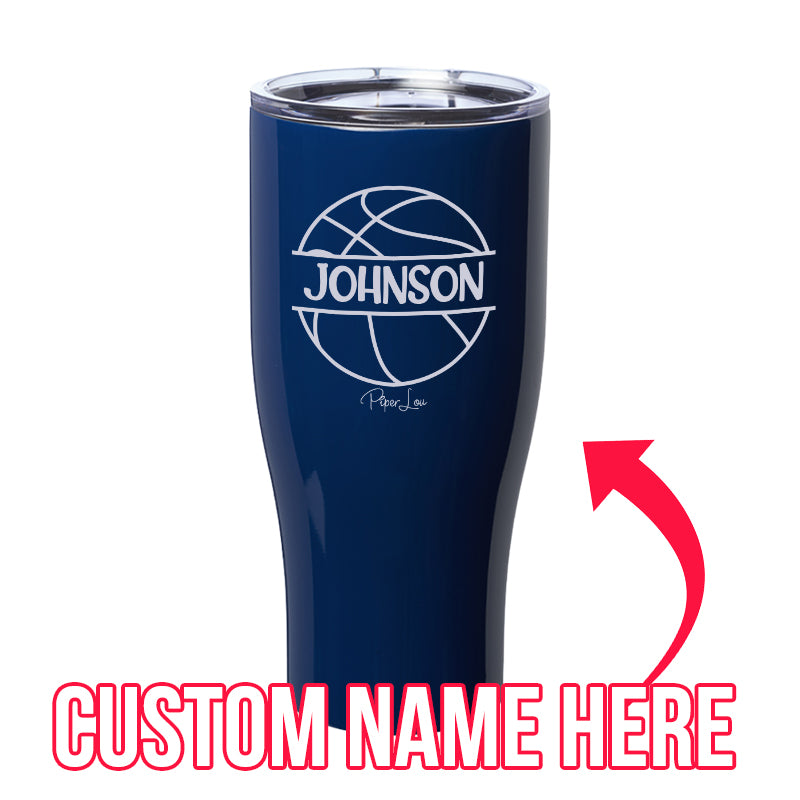 (CUSTOM) Name Basketball Laser Etched Tumbler