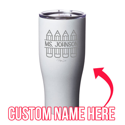 (CUSTOM) Name Teacher Laser Etched Tumbler