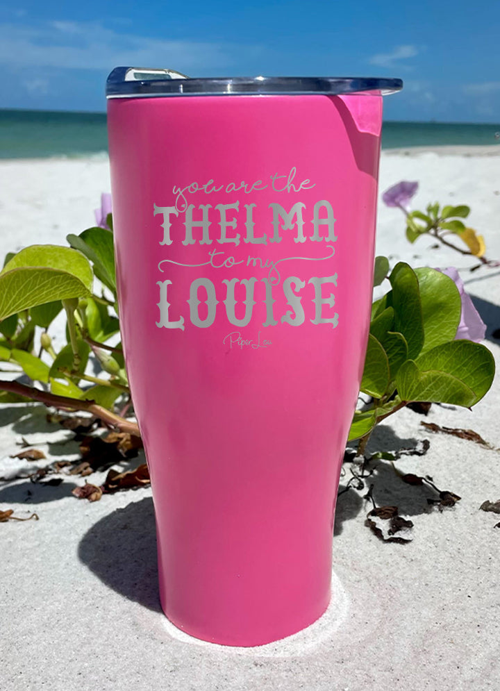 You Are The Thelma To My Louise – Piper Lou Collection