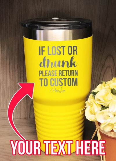 Return To CUSTOM (CUSTOM) Laser Etched Tumbler