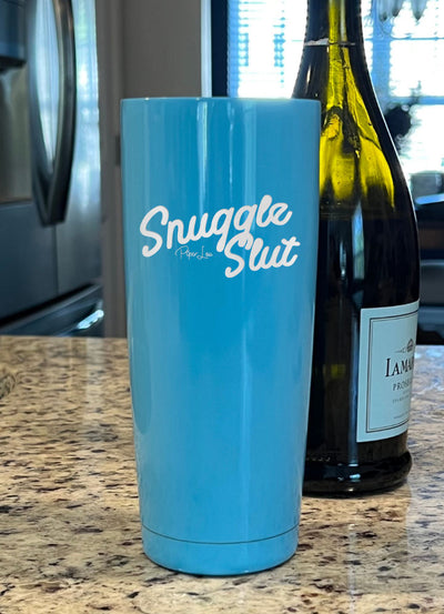 Snuggle Slut Laser Etched Tumbler