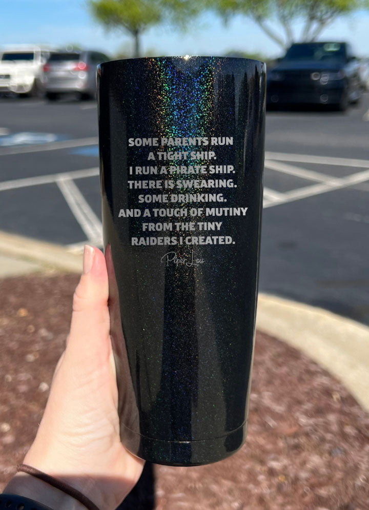 I Run A Pirate Ship Laser Etched Tumbler