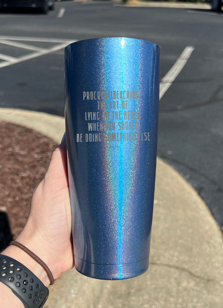 Procrastibeaching Laser Etched Tumbler