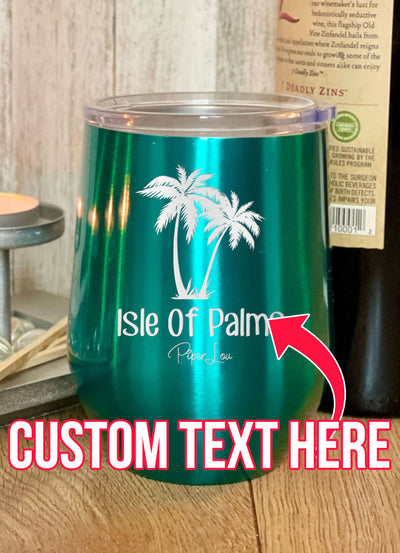 Isle Of Palms (CUSTOM) Laser Etched Tumbler