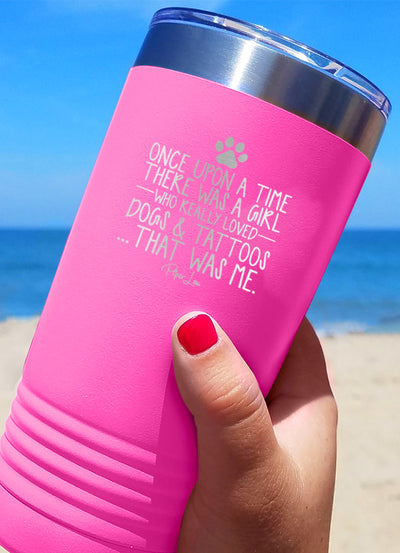 There Was A Girl Who Loved Dogs And Tattoos Old School Tumbler