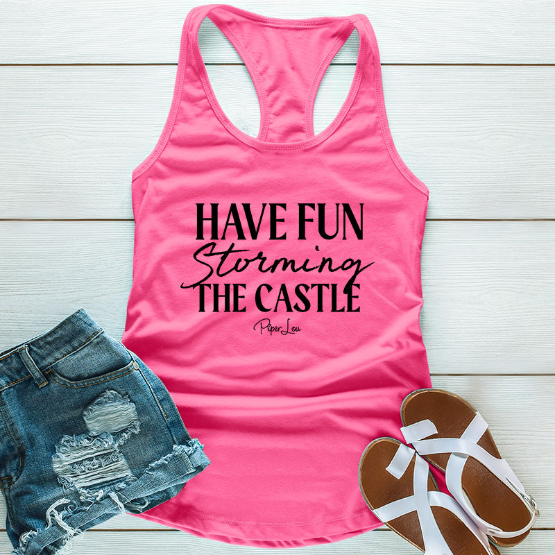 Have Fun Storming the Castle