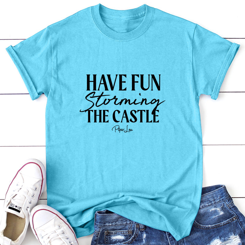 Have Fun Storming the Castle