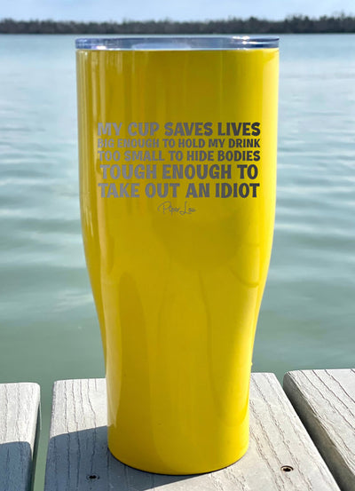 My Cup Saves Lives Laser Etched Tumbler