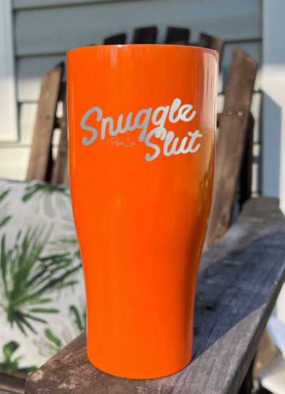 Snuggle Slut Laser Etched Tumbler