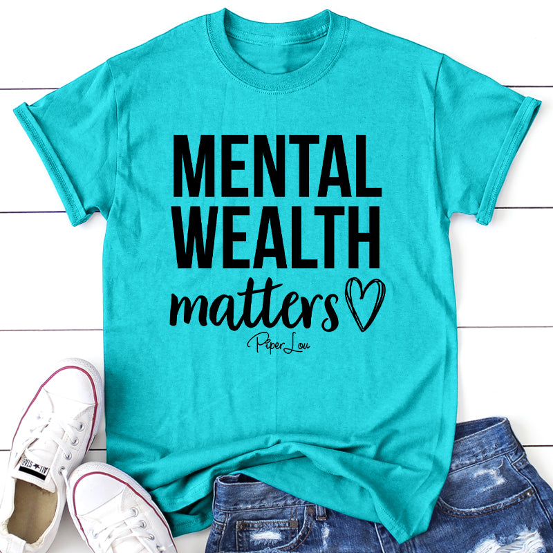 Mental Wealth Matters