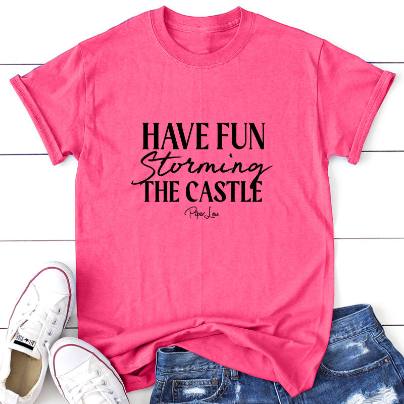 Have Fun Storming the Castle