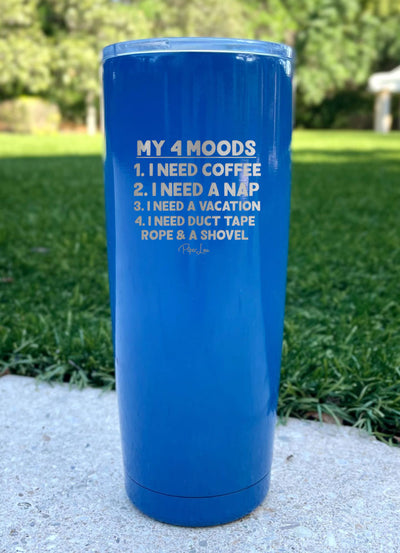 My 4 Moods Laser Etched Tumbler