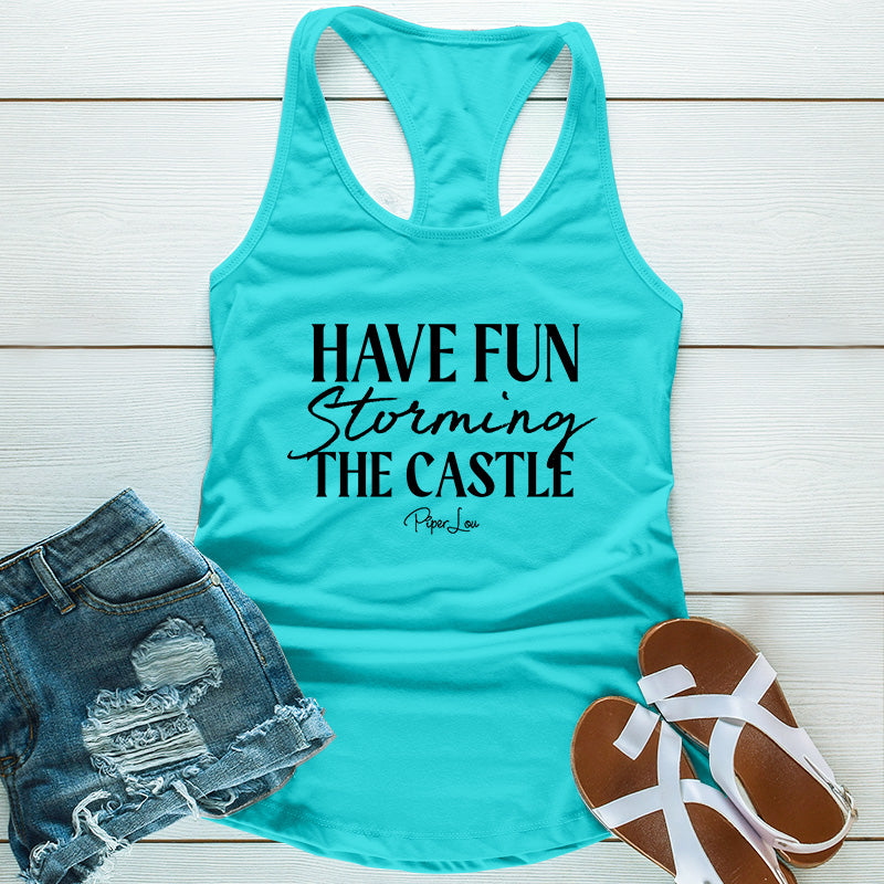 Have Fun Storming the Castle