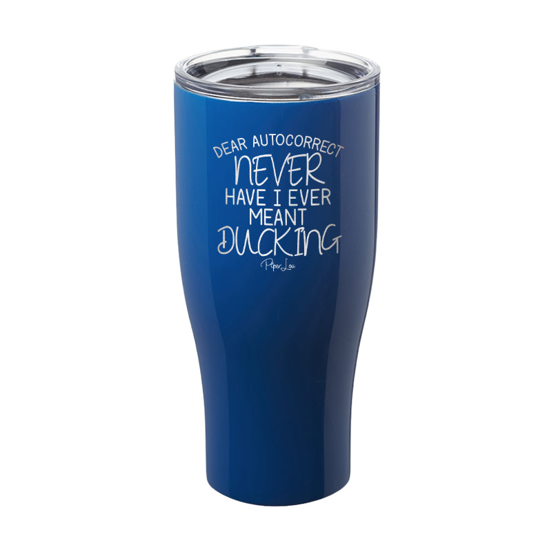 Dear Autocorrect Laser Etched Tumbler