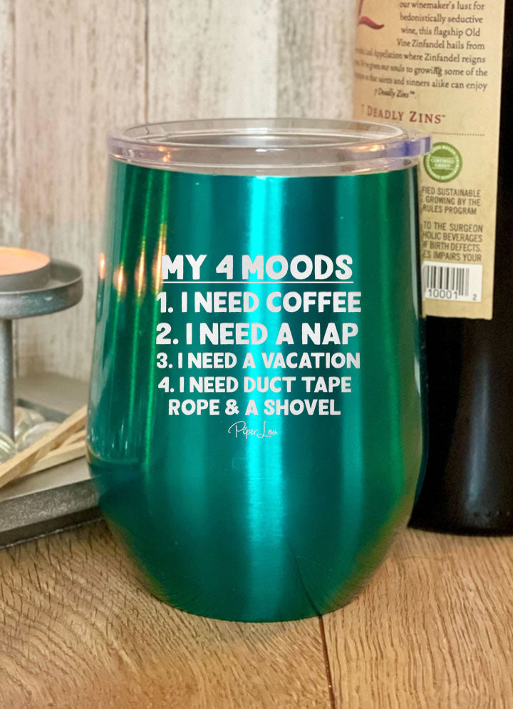 My 4 Moods Laser Etched Tumbler